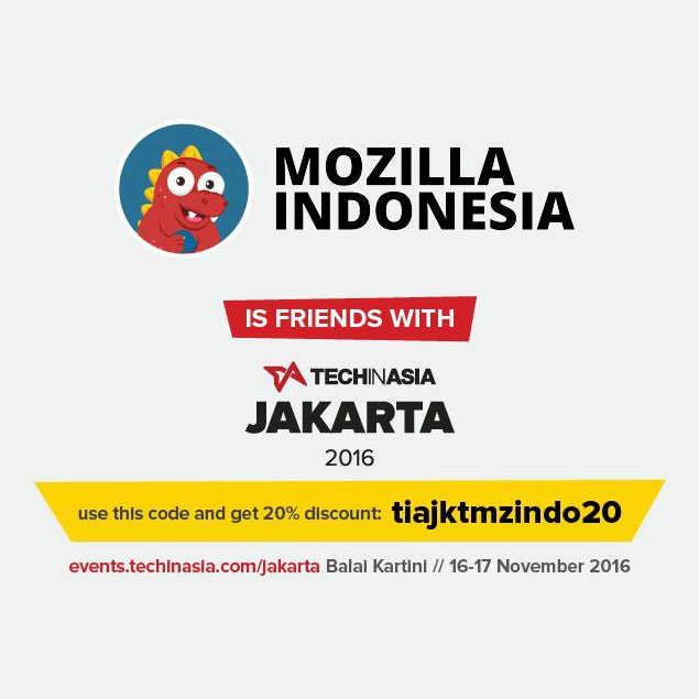 We are Official Community Partner of Tech in Asia Jakarta 2016