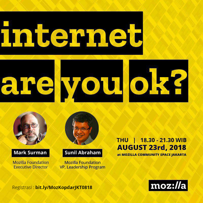 Internet, Are You OK? #MozKopdarJKT